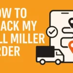 How To Track My Bill Miller Order Order