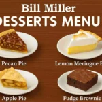 Bill Miller Desserts Menu Desserts