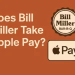 Does Bill Miller Take Apple Pay? Take Apple Pay