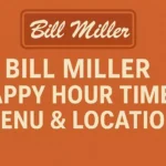 Bill Miller Happy Hour Times, Menu & Location Happy Hour